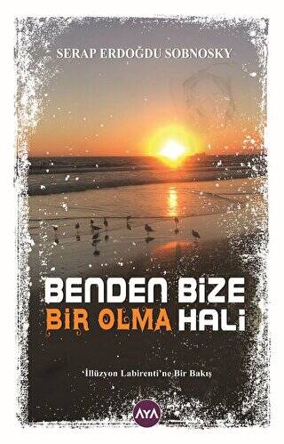 Benden Bize Bir Olma Hali - 1