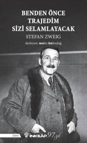 Benden Önce Trajedim Sizi Selamlayacak - 1