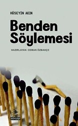 Benden Söylemesi - 1