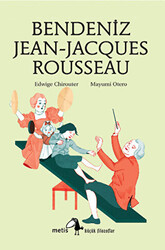 Bendeniz Jean-Jacques Rousseau - 1