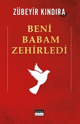 Beni Babam Zehirledi - 1