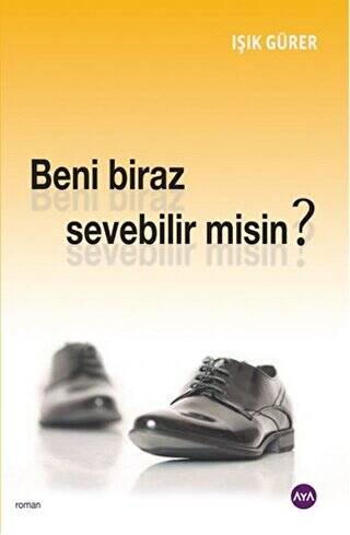 Beni Biraz Sevebilir Misin? - 1