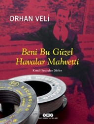 Beni Bu Güzel Havalar Mahvetti - 1