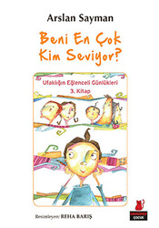 Beni En Çok Kim Seviyor? - 1