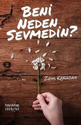 Beni Neden Sevmedin? - 1