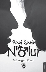 Beni Sevin N’olur - 1