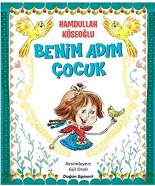 Benim Adım Çocuk - 1