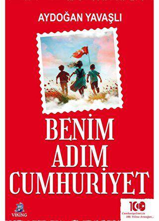 Benim Adım Cumhuriyet - 1