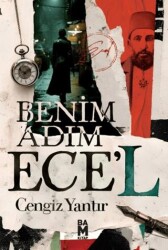 Benim Adım Ece’l - Bam Kitap