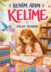 Benim Adım Kelime - Kalemşor Yayınları