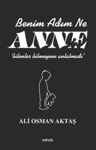 Benim Adım Ne Anne - 1