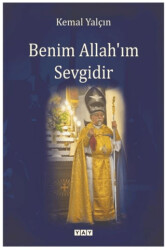 Benim Allah`ım Sevgidir - 1