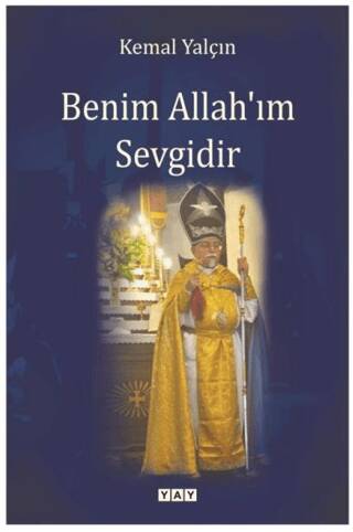 Benim Allah`ım Sevgidir - 1