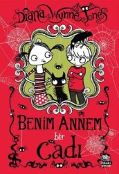 Benim Annem Bir Cadı - İthaki Çocuk Yayınları