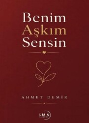 Benim Aşkım Sensin - Liman Yayınevi