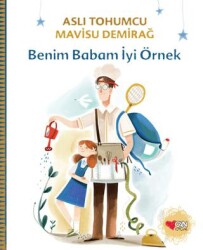 Benim Babam İyi Örnek - 1