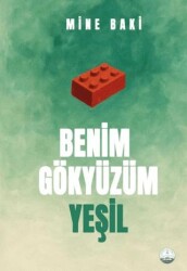 Benim Gökyüzüm Yeşil - Odessa Yayınevi