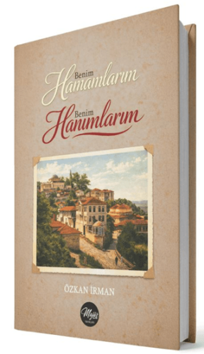 Benim Hamamlarım Benim Hanımlar - 1