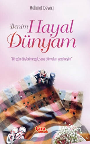 Benim Hayal Dünyam - 1