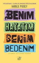 Benim Hayatım Benim Bedenim - 1