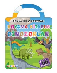 Benim İlk Çıkartmalı Boyama Kitabım – Dinozorlar - 1