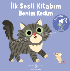 Benim Kedim - İlk Sesli Kitabım - İş Bankası Kültür Yayınları