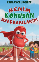 Benim Konuşan Ayakkabılarım - Kalemşor Yayınları