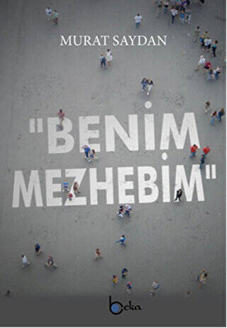 Benim Mezhebim - 1