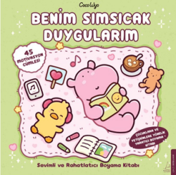 Benim Sımsıcak Duygularım - Destek Yayınları