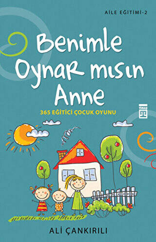 Benimle Oynar Mısın Anne - Aile Eğitimi 2 - 1