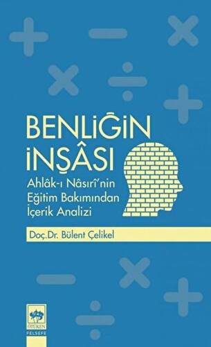 Benliğin İnşası - 1