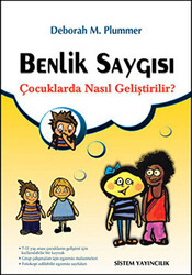 Benlik Saygısı Çocuklarda Nasıl Gelişir? - 1