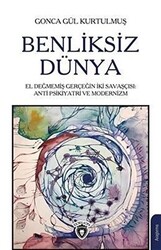 Benliksiz Dünya - 1