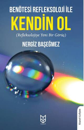 Benötesi Refleksoloji İle Kendin Ol - 1