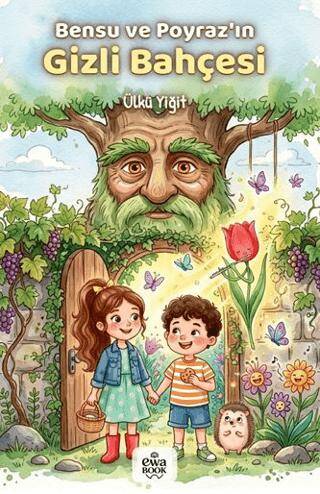 Bensu ve Poyraz`ın Gizli Bahçesi - 1