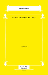 Bentley`s Miscellany - Capitol Books