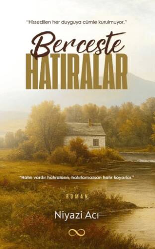 Berceste Hatıralar - 1