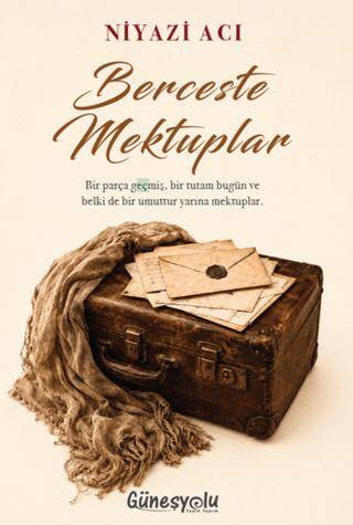 Berceste Mektuplar - 1
