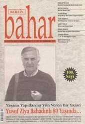 Berfin Bahar Aylık Kültür, Sanat ve Edebiyat Dergisi Sayı: 100 - 1