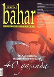 Berfin Bahar Aylık Kültür, Sanat ve Edebiyat Dergisi Sayı: 129 - 1