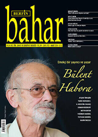 Berfin Bahar Aylık Kültür, Sanat ve Edebiyat Dergisi Sayı: 193 - 1