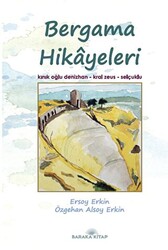 Bergama Hikayeleri - 1