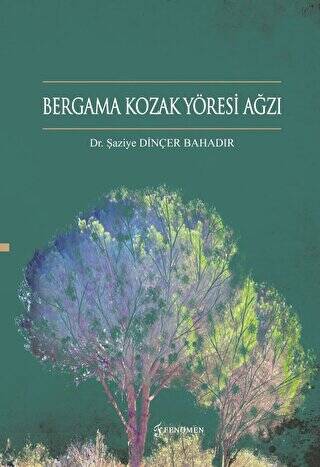 Bergama Kozak Yöresi Ağzı - 1
