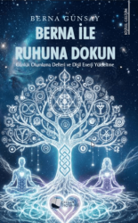 Berna İle Ruhuna Dokun - Karina Yayınevi