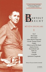 Bertolt Brecht Bütün Oyunları 1 - 1