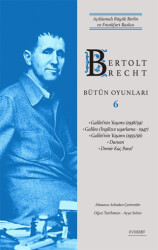 Bertolt Brecht Bütün Oyunları 6 - Everest Yayınları