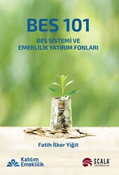 BES 101 - BES Sistemi ve Emeklilik Yatırım Fonları - 1