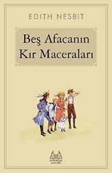 Beş Afacanın Kır Maceraları - 1