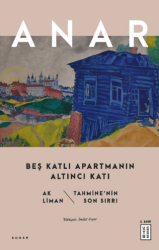 Beş Katlı Apartmanın Altıncı Katı - Ketebe Yayınları