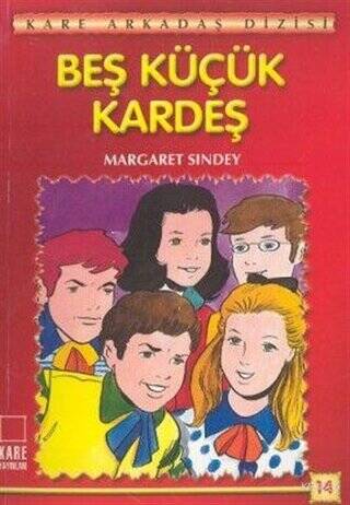 Beş Küçük Kardeş - 1